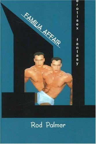 Buy Familia Affair: An Erotisex Fantasy Novel — BookShops.in