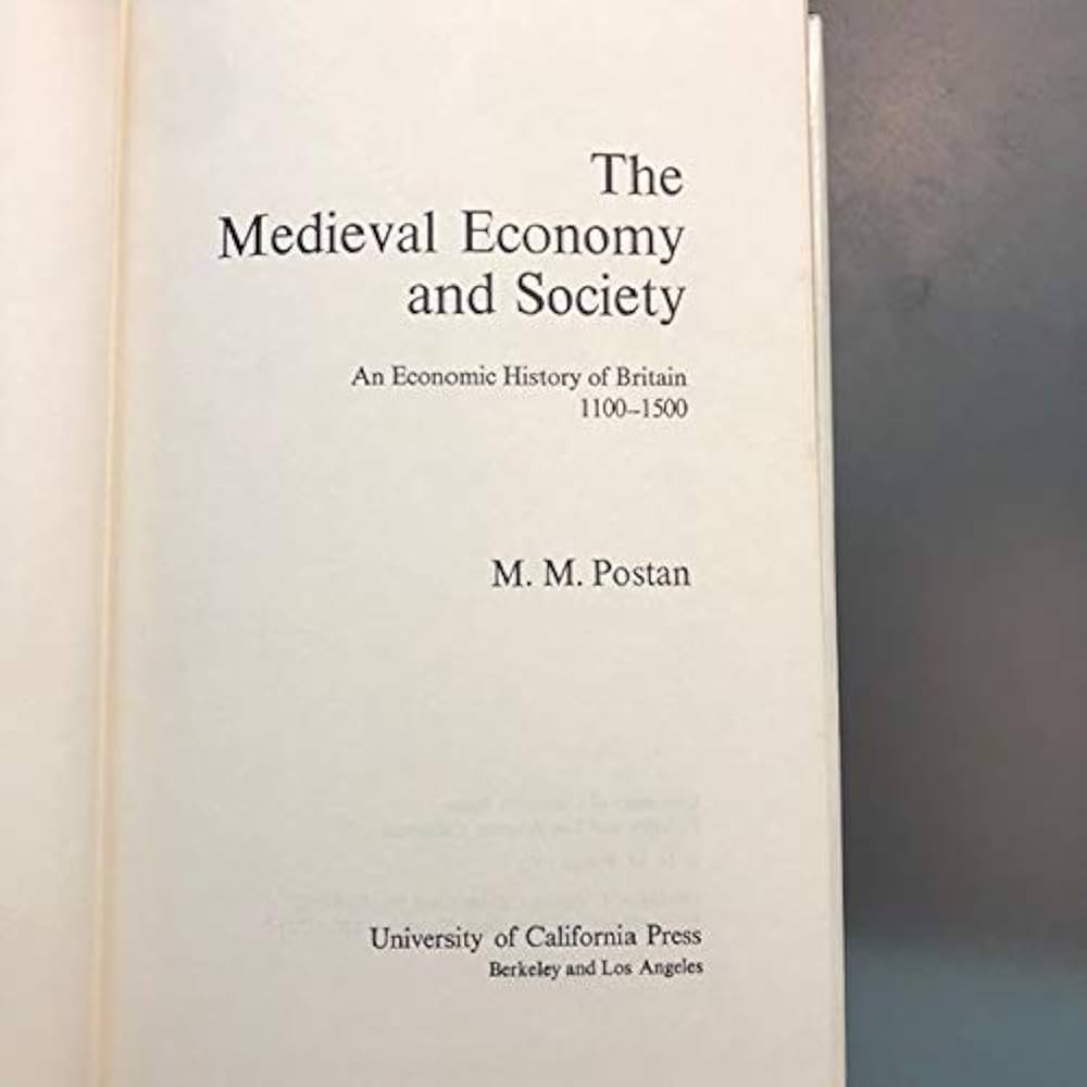 希少 The Medieval Economy & Society Medieval Economy and Society