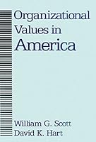 Organizational Values in America 0887387950 Book Cover