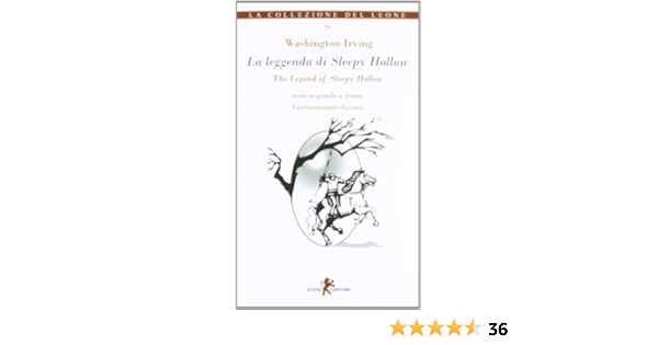 41NZ Zlz7GL. SR600%2c315 PIWhiteStrip%2cBottomLeft%2c0%2c35 PIStarRatingFOURANDHALF%2cBottomLeft%2c360%2c 6 SR600%2c315 ZA36%2c445%2c290%2c400%2c400%2cAmazonEmberBold%2c12%2c4%2c0%2c0%2c5 SCLZZZZZZZ FMpng BG255%2c255%2c255 La leggenda di Sleepy Hollow. Testo inglese a fronte