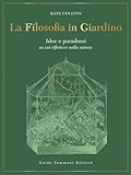 filosofia alimentare laboratorio famiglia  La filosofia in giardino