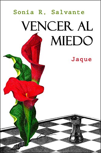 Vencer al miedo : Jaque (Bilogía Vencer al miedo nº 1)