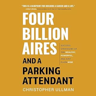 Four Billionaires and a Parking Attendant Audiolibro Por Christopher Ullman arte de portada