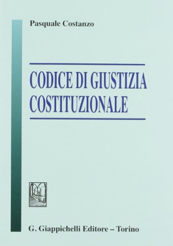 Codice di giustizia costituzionale Codice di giustizia costituzionale