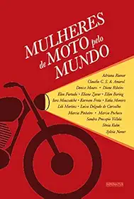Mulheres de Moto Pelo Mundo