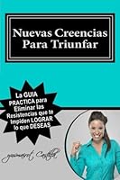 Nuevas Creencias Para Triunfar 1492964409 Book Cover
