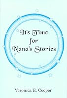 It's Time For Nana's Stories 0533149061 Book Cover