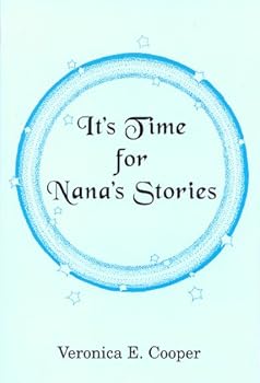 Paperback It's Time For Nana's Stories Book