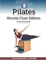 Pilates: An Interactive Workbook, Wunda Chair Edition 1733786406 Book Cover