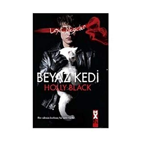 Lanet Isleyiciler 1 - Beyaz Kedi [Turkish] 6050902321 Book Cover