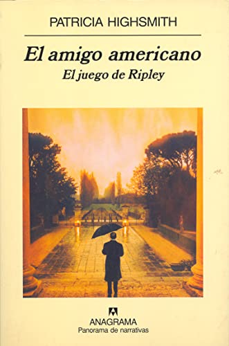 El amigo americano: El juego de Ripley [Spanish] 843393015X Book Cover