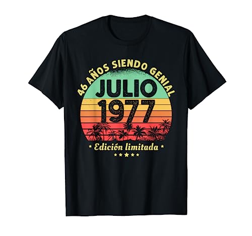 Hombre 46 Años Cumpleaños Regalo Hombre Julio 1977 Julio 46 Años Camiseta