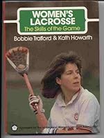 Women's Lacrosse 1852231947 Book Cover