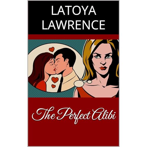 The Perfect Alibi -- LaToya Lawrence episode artwork