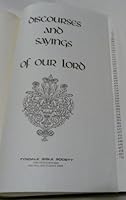 Discourses and Sayings of Our Lord B001QV4T7C Book Cover