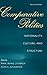Comparative Politics: Rationality, Culture, and Structure (Cambridge Studies in Comparative Politics)