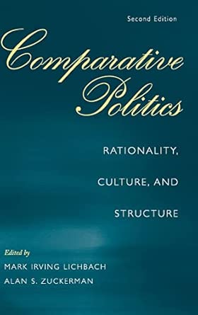 Comparative Politics: Rationality, Culture, and Structure 2nd Edition book cover
