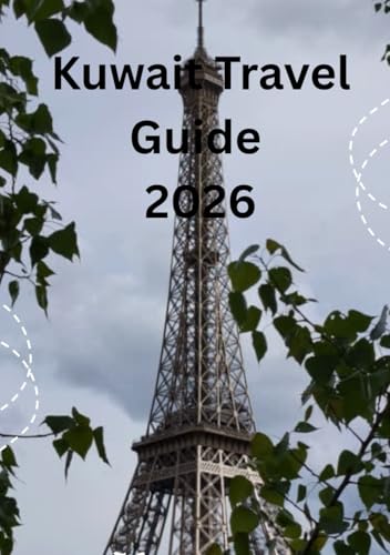 Kuwait Travel Guide 2026: Trekking the Himalayas, Exploring Ancient Temples,