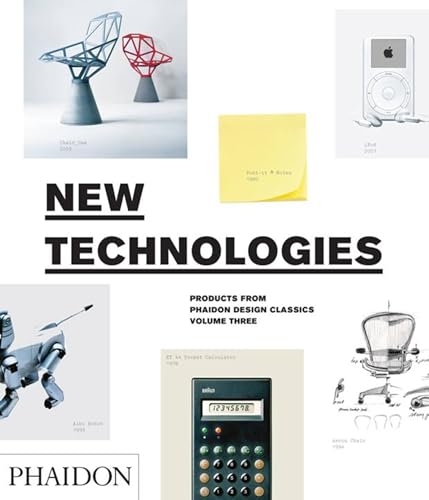 New technologies products: Products from Phaidon Design Classics:...