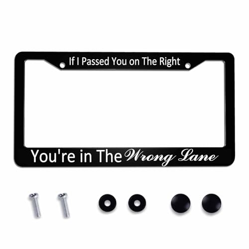 Amcove License Plate Frame If I Passed You on The Right You're in The Wrong Lane Stainless Steel License Plate Frame with 2 Holes & Free Screws 12.2 x 6.3 Inches