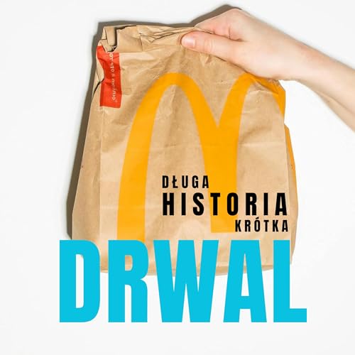 Historia McDonald&rsquo;a