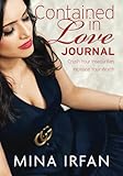 Contained in Love Journal: Crush Your Insecurities, Increase Your Worth