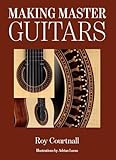 Making Master Guitars