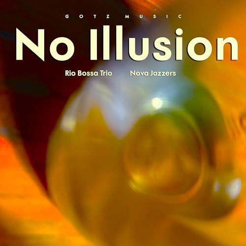 Amazon Music Unlimited Rio Bossa Trio, Nova Jazzers & Glen Lucas 『No