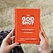 The God Shot: 100 Snapshots of God’s Character in Scripture (A Daily Bible Devotional and Study on the Attributes of God from Every Book in the New Testament)