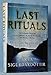 Last Rituals: An Icelandic Novel of Secret Symbols, Medieval Witchcraft, and Modern Murder