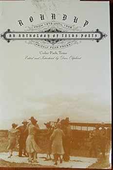 Paperback Roundup: an Anthology of Texas Poets From 1973 Until 1998 Book