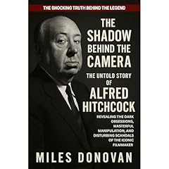 The Shadow Behind the Camera Audiolibro Por Miles Donovan arte de portada
