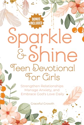 Sparkle & Shine Teen Devotional for Girls
