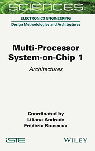 Multi-Processor System-on-Chip 1: Architectures view 2