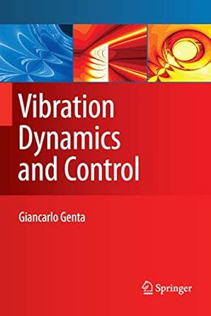 Vibration Dynamics and Control 2009th Edition-Wow! eBook