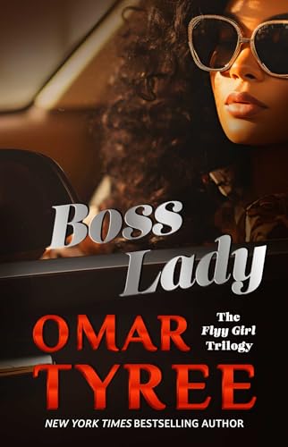 Boss Lady: A Novel (The Flyy Girl Trilogy)