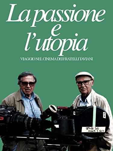  La passione e l\'utopia