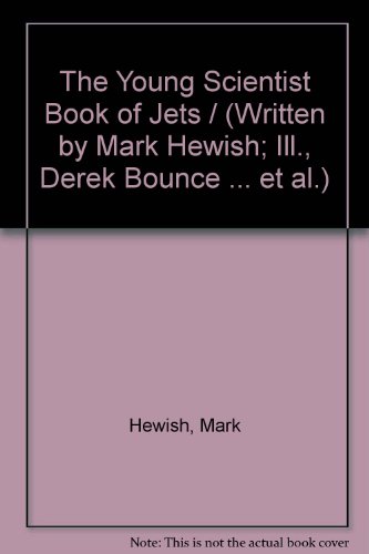 The Young Scientist Book of Jets / (Written by ... 0881103128 Book Cover
