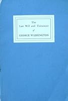 The Last Will and Testament of George Washington B000NE8P8C Book Cover
