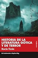 Historia de la Literatura Gotica Y de Terror 8410356597 Book Cover