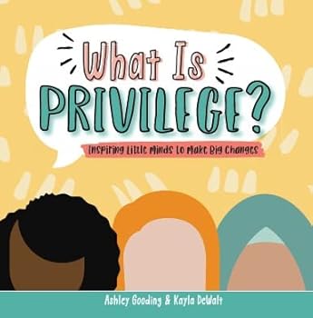 Hardcover What is Privilege? Book
