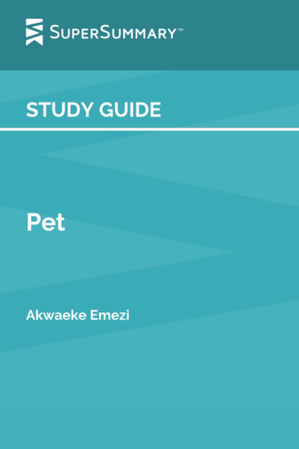 Study Guide: Pet by Akwaeke Emezi (SuperSummary)