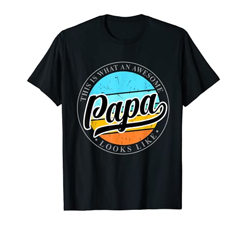 Father's Day Birthday gift for Dad or Papa from Son Daughter T-Shirt