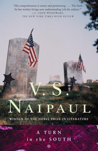 A Turn in the South - Naipaul, V S