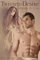 Twisted by Desire 069232268X Book Cover