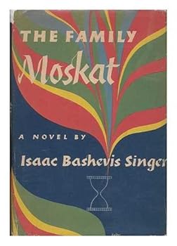 Hardcover The Family Moskat: A Novel Book