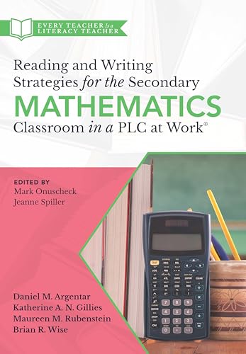 Reading and Writing Strategies for the Secondary Mathematics Classroom in a PLC at Work(r) (Equip your students with the proper math literacy support they need to think, read, and write.) - Image 3