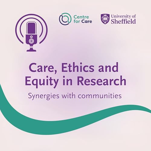 Page de couverture de Care, Ethics and Equity in Research: Synergies with communities