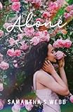 Alone: A Teen Fiction