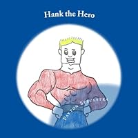 Hank the Hero 1984031953 Book Cover